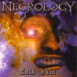 Necrology (NL-1) : Cold Skin